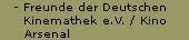 Freunde der Deutschen Kinemathek e.V. / Kino Arsenal